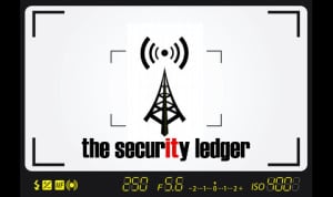 The Security Ledger's Security Week In Review Hangout