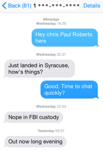 An SMS conversation with Roberts from Wednesday evening. 