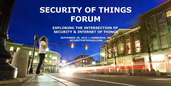 The Security of Things Forum in September features a presentation by Chris Valasek and a panel discussion on connected vehicle security.