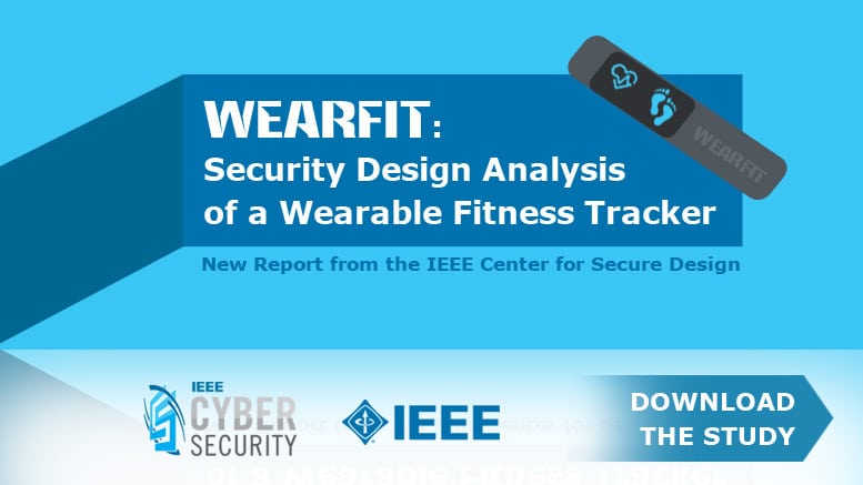 IEEE says that wearable technology could repeat the mistakes of the past when it comes to security and privacy. 