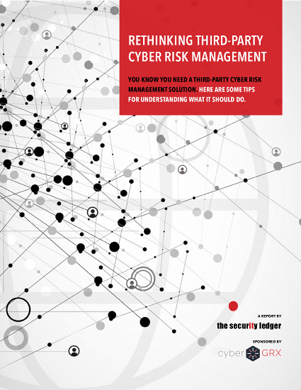 eBook: Rethinking Third Party Cyber Risk Management sponsored by CyberGRX.